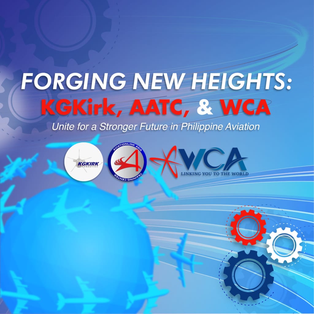 Forging New Heights: KGKirk, AATC, and WCA Unite for a Stronger Future in Philippine Aviation