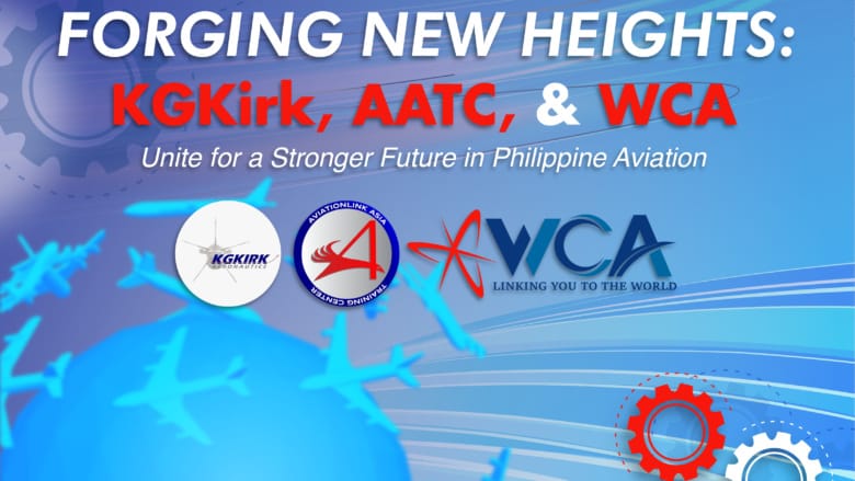 Forging New Heights: KGKirk, AATC, and WCA Unite for a Stronger Future in Philippine Aviation